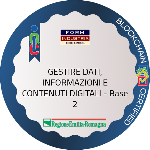 GESTIRE DATI, INFORMAZIONI E CONTENUTI DIGITALI - Base 2